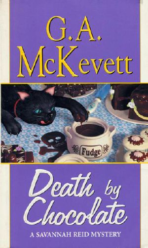 [A Savannah Reid Mystery 08] • Death by Chocolate